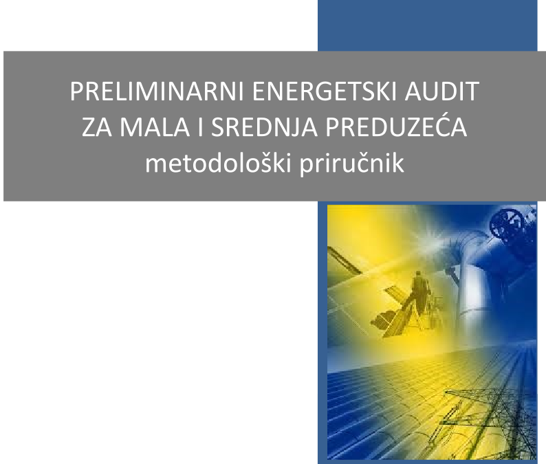 Preliminarni energetski audit za mala i srednja preduzeća
